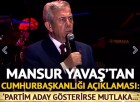 Mansur Yavaş’tan cumhurbaşkanlığı açıklaması: “Partim aday gösterirse…”