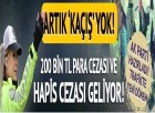 Trafik cezalarında yeni dönem! AK Parti’den kanun teklifi: 3 yıla kadar hapis, 200 bin TL para cezası geliyor
