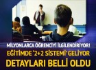 Zorunlu eğitimde yeni model! ‘2+2 sistemi’ geliyor: İşte detaylar!