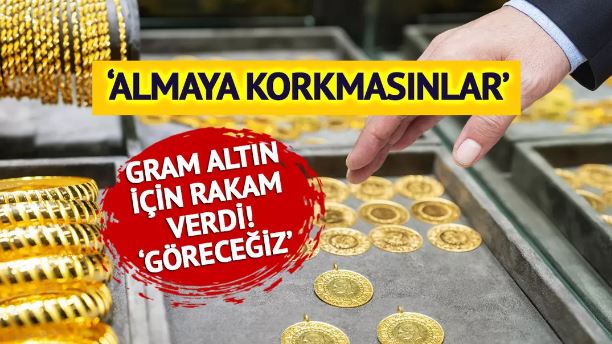 Gram altın için 5000 TL’ye ‘çok rahat’ dedi! ‘Almaya korkmasınlar’ Altın alacaklara ‘düşüş’ uyarısı