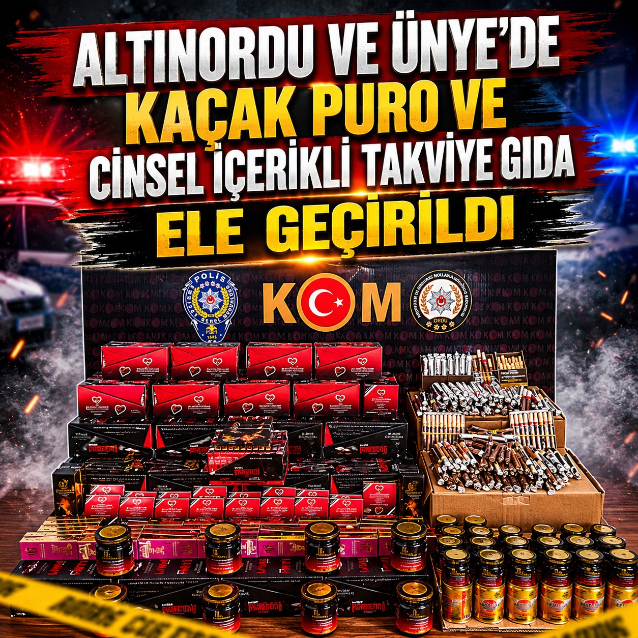 Altınordu ve Ünye’de Kaçak Puro ve Cinsel İçerikli Takviye Gıda Ele Geçirildi
